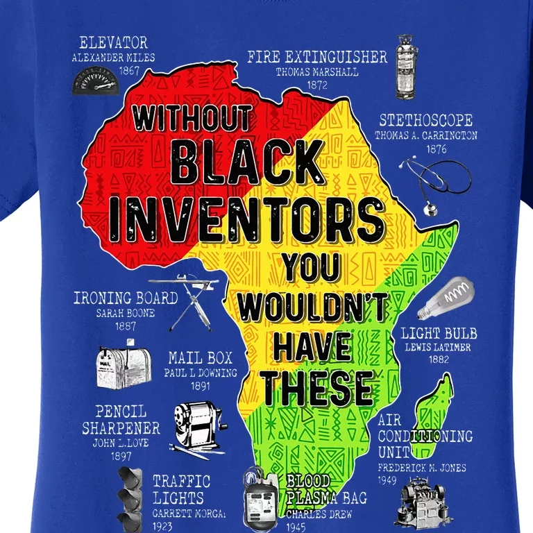 Black Inventors Black Excellence Black History Women's T-Shirt