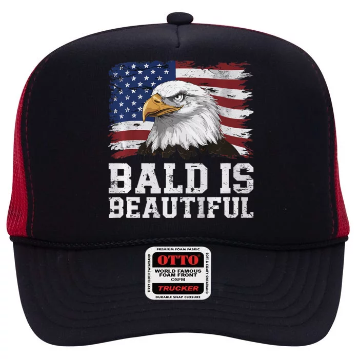 Bald Is Beautiful 4th Of July Independence Day Bald Eagle Premium High Crown Mesh Trucker Hat