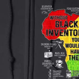 Black Inventors Black Excellence Black History Full Zip Hoodie