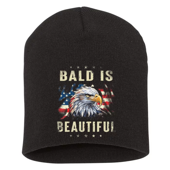 Bald Is Beautiful 4th Of July Independence Day America Short Acrylic Beanie