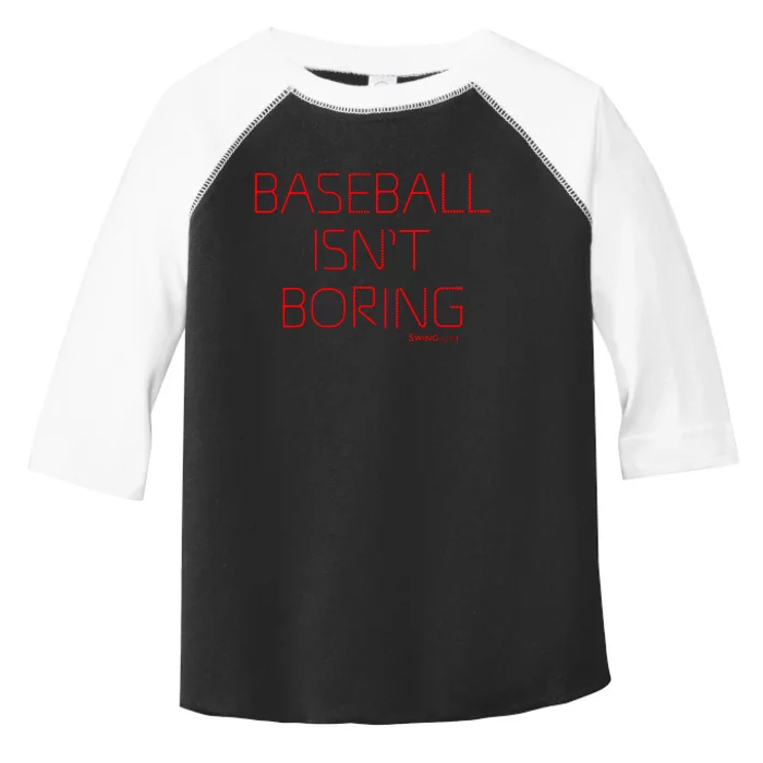 Baseball IsnT Boring Toddler Fine Jersey T-Shirt