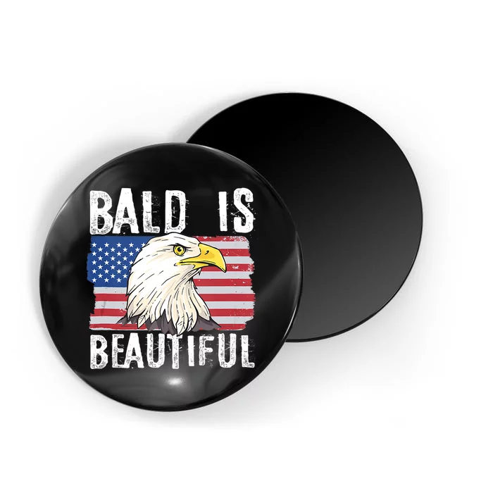 Bald Is Beautiful 4th Of July Independence Day Bald Eagle Magnet