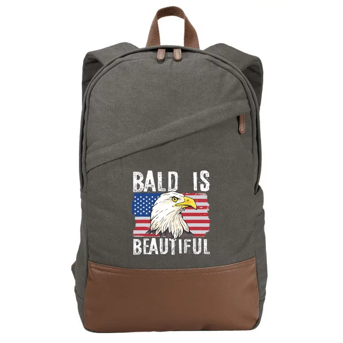 Bald Is Beautiful 4th Of July Independence Day Bald Eagle Cotton Canvas Backpack