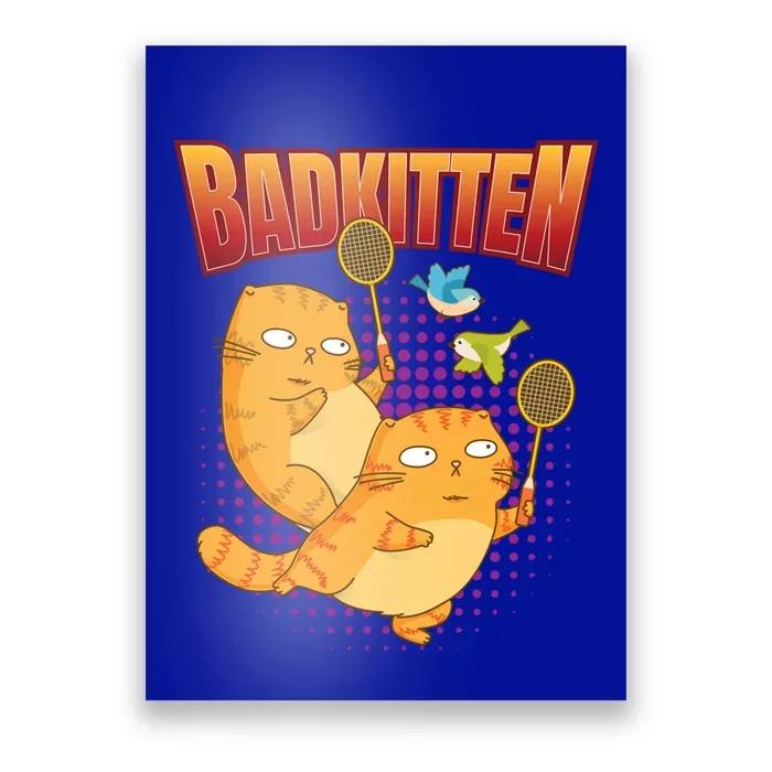 Badminton I Badkitten Cat I Badminton Racket Shuttlecock Gift Poster