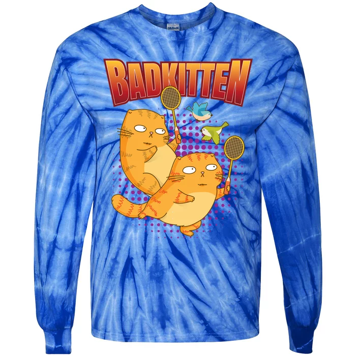 Badminton I Badkitten Cat I Badminton Racket Shuttlecock Gift Tie-Dye Long Sleeve Shirt