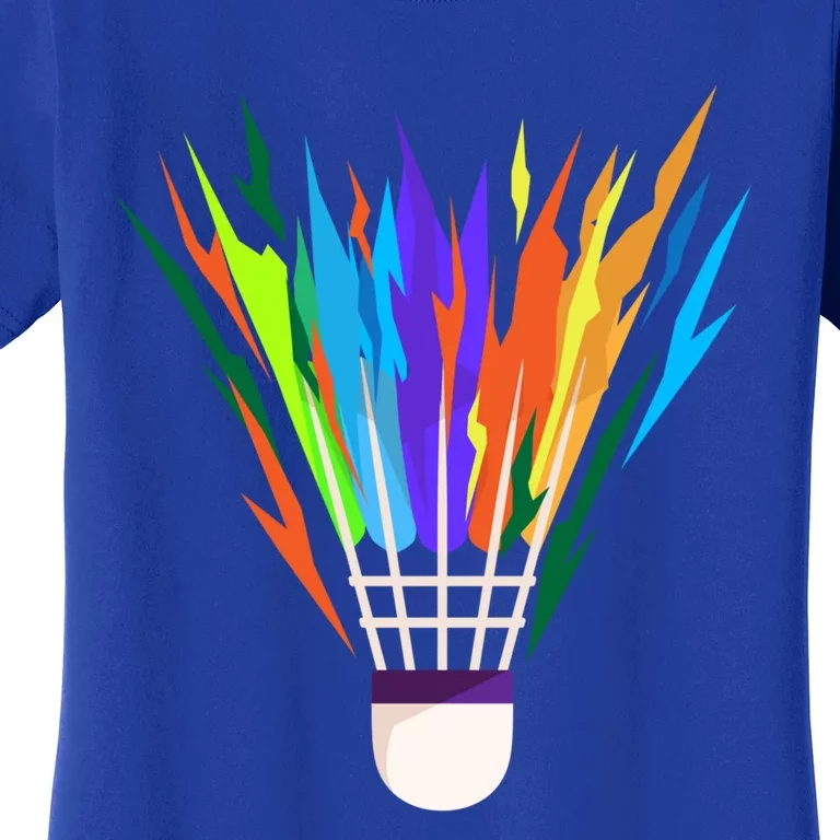 Badminton I Badminton Ball I Badminton Racket Shuttlecock Great Gift Women's T-Shirt