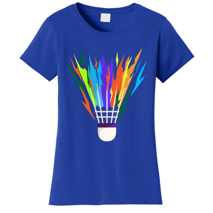 Badminton I Badminton Ball I Badminton Racket Shuttlecock Great Gift Women's T-Shirt