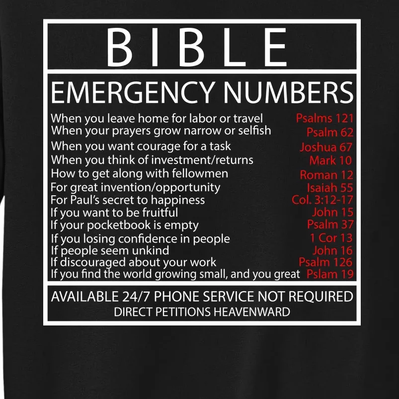 Bible Emergency Hotline Numbers Tall Sweatshirt