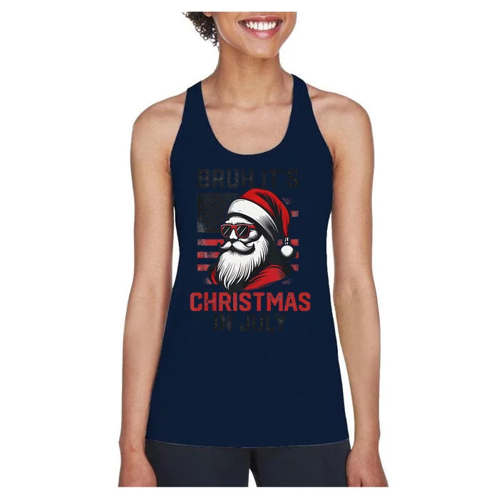 Bruh ItS Christmas In July Funny Summer Xmas American Flag Women's Racerback Tank