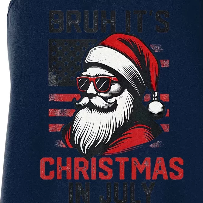 Bruh ItS Christmas In July Funny Summer Xmas American Flag Women's Racerback Tank