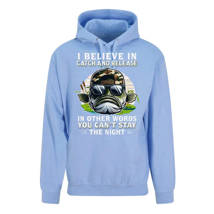 Believe In Catch Release CanT Stay The Night Fishing Gifts Unisex Surf Hoodie