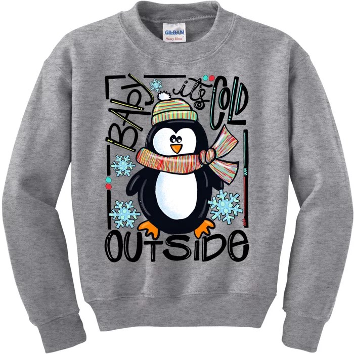 Baby It Cold Outside Penguin Christmas Winter Xmas Vibes Gift Kids Sweatshirt