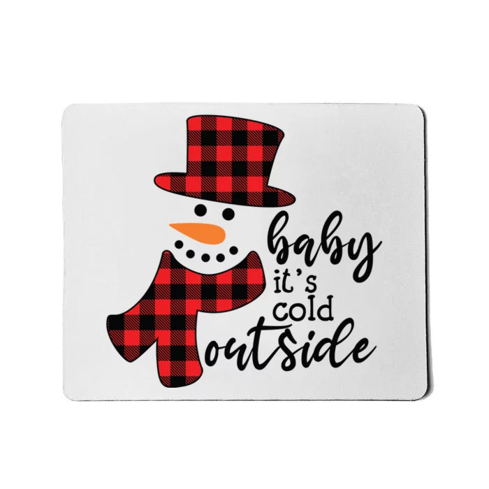 Baby It's Cold Outside Snowman Buffalo Plaid Pajama Xmas Gift Mousepad