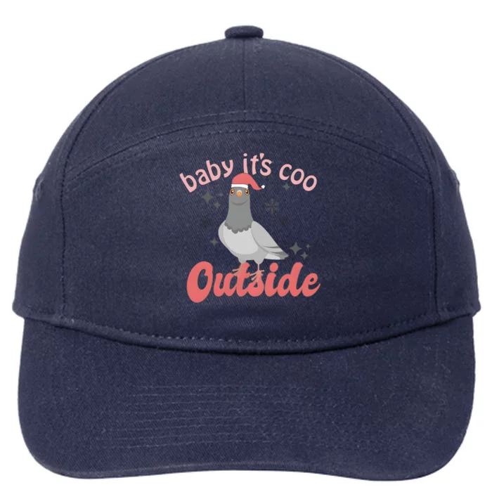 Baby ItS Coo Outside Funny Bird Nerd Christmas 7-Panel Snapback Hat