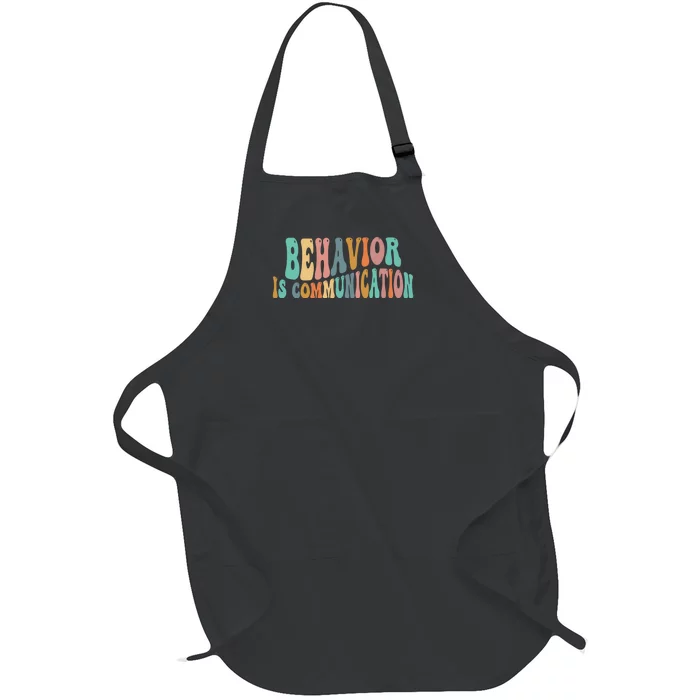 Behavior Is Communication Full-Length Apron With Pocket