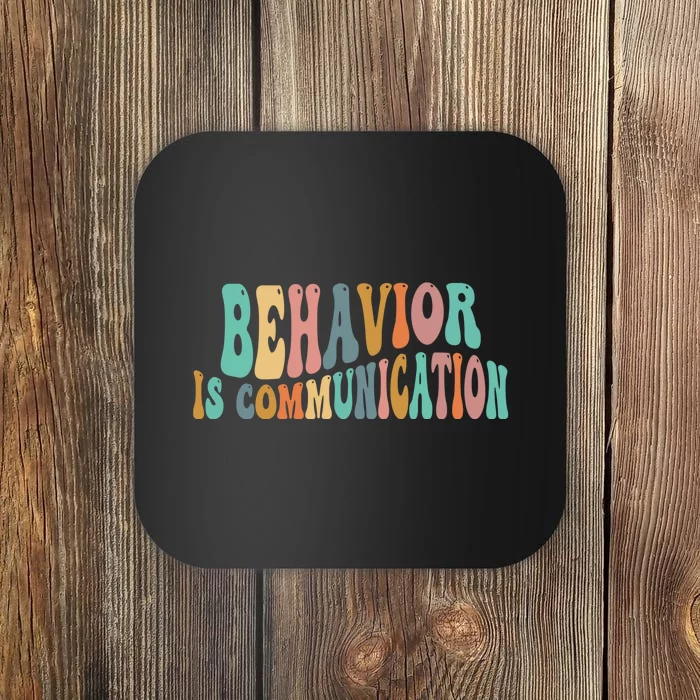 Behavior Is Communication Coaster