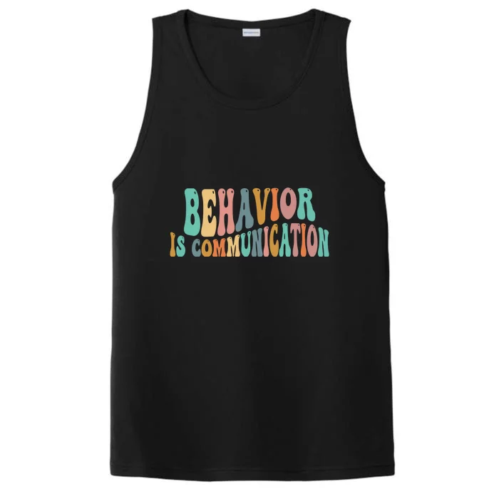 Behavior Is Communication Performance Tank