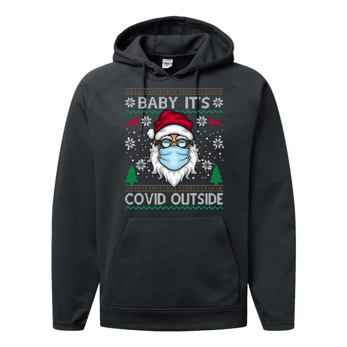 Baby It's Covid Outside Funny Ugly Christmas Performance Fleece Hoodie