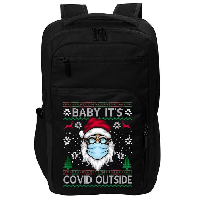 Baby It's Covid Outside Funny Ugly Christmas Impact Tech Backpack