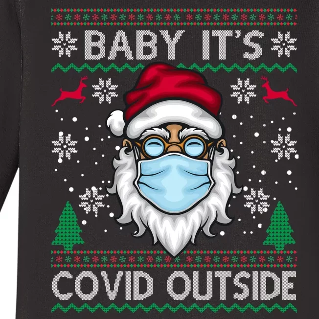 Baby It's Covid Outside Funny Ugly Christmas Baby Long Sleeve Bodysuit