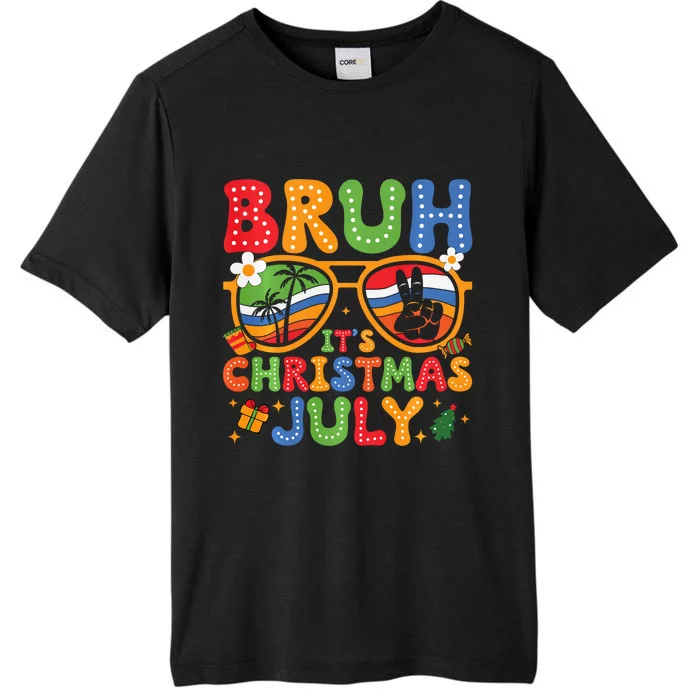 Bruh ItS Christmas In July Sunglasses Summer Beach Xmas ChromaSoft Performance T-Shirt