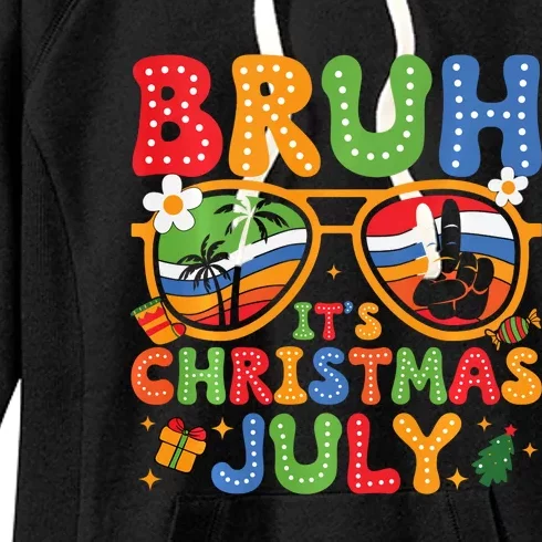 Bruh ItS Christmas In July Sunglasses Summer Beach Xmas Women's Fleece Hoodie