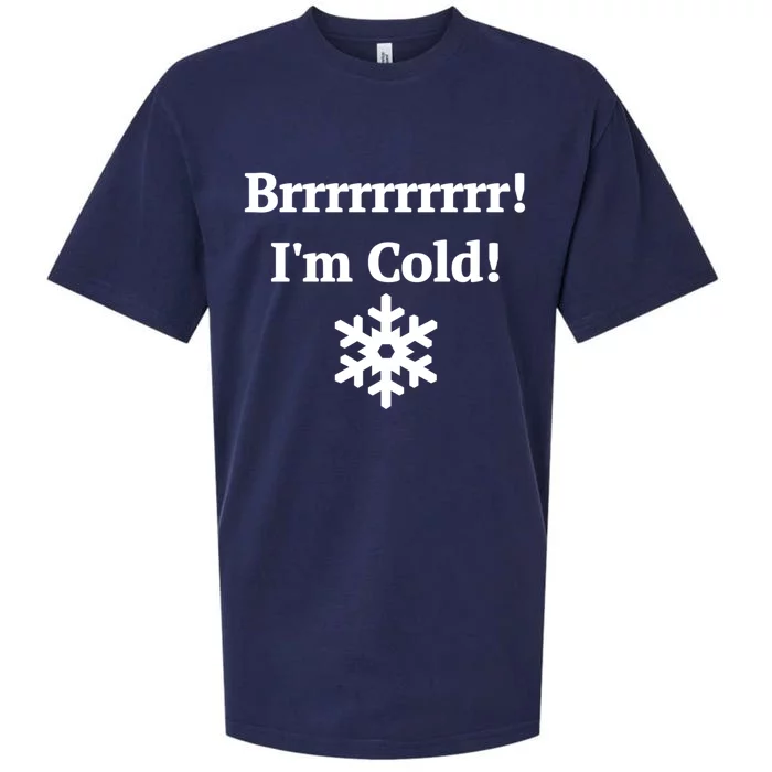 Brrrrr! IM Cold Snowflake Funny Winter Freezing Cool Gift Sueded Cloud Jersey T-Shirt