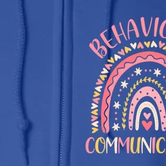 Behavior Is Communication Special Education Sped Teacher Funny Gift Full Zip Hoodie