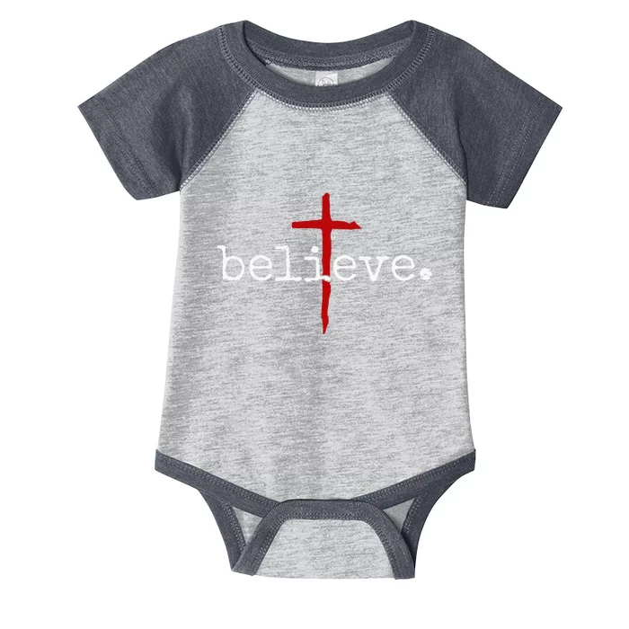 Believe In Cross Christian Saying Infant Baby Jersey Bodysuit