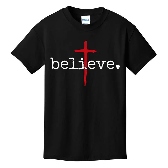 Believe In Cross Christian Saying Kids T-Shirt