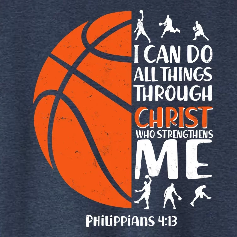 Basketball I Can Do All Things Through Christ Who Strengthens Me Philippian 4:13 Women's Crop Top Tee