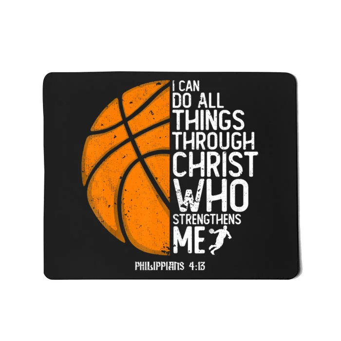 Basketball I Can Do All Things Through Christ Who Strengthens Me Philippian 4:13 Mousepad