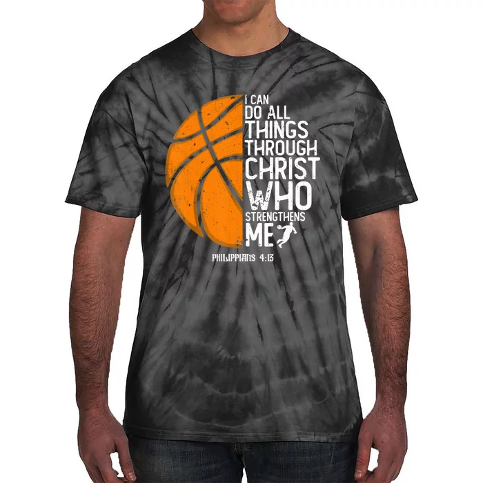 Basketball I Can Do All Things Through Christ Who Strengthens Me Philippian 4:13 Tie-Dye T-Shirt