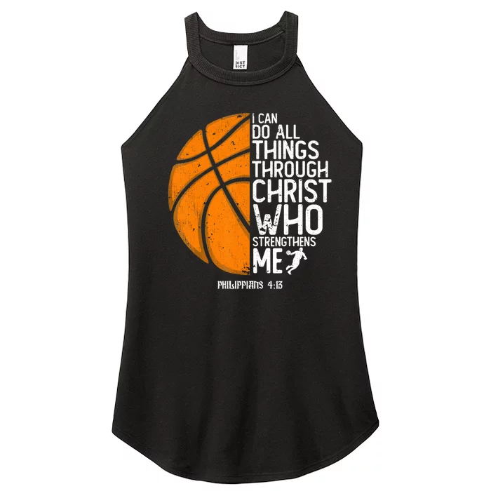 Basketball I Can Do All Things Through Christ Who Strengthens Me Philippian 4:13 Women’s Perfect Tri Rocker Tank