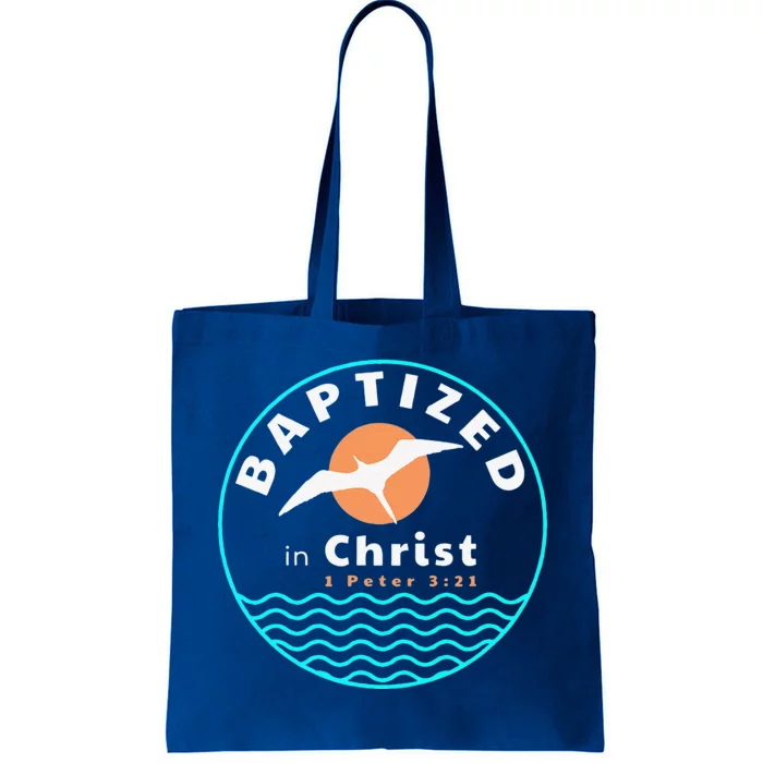 Baptized In Christ Christian Adult Baptism Tote Bag