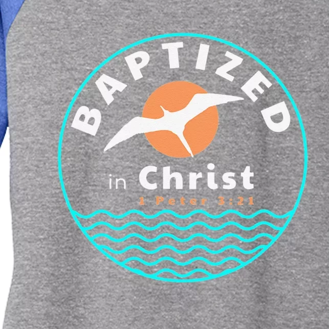 Baptized In Christ Christian Adult Baptism Women's Tri-Blend 3/4-Sleeve Raglan Shirt