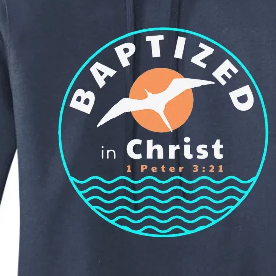 Baptized In Christ Christian Adult Baptism Women's Pullover Hoodie