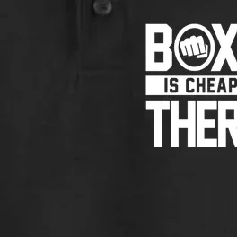 Boxing Is Cheaper Than Therapy Kickboxing Quote Fist Great Gift Dry Zone Grid Performance Polo