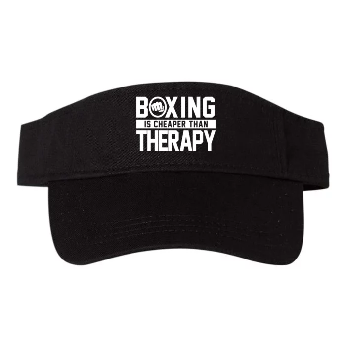 Boxing Is Cheaper Than Therapy Kickboxing Quote Fist Great Gift Valucap Bio-Washed Visor