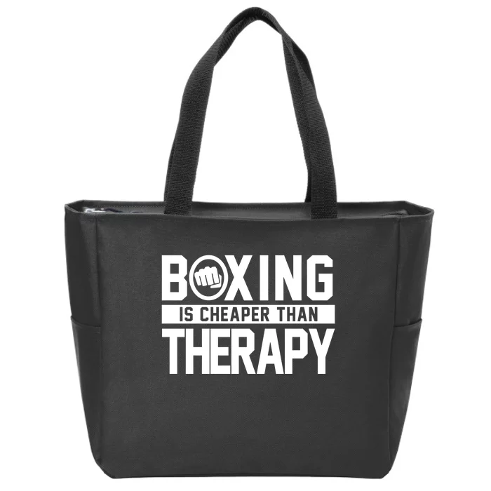 Boxing Is Cheaper Than Therapy Kickboxing Quote Fist Great Gift Zip Tote Bag