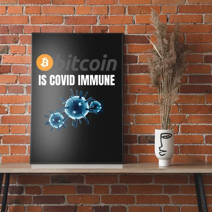 Bitcoin Is COVID Immune, Unstoppable, Plan B, Cryptocurrency, Blockchain, Crypto Poster