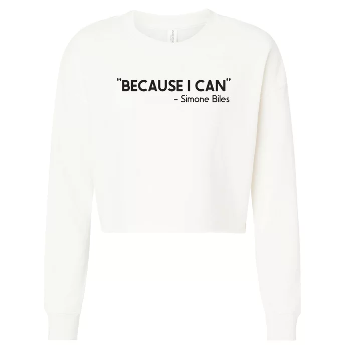 Because I Can Simone Biles Cropped Pullover Crew