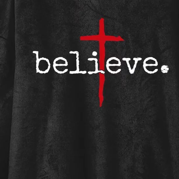 Believe In Cross Christian Saying Hooded Wearable Blanket