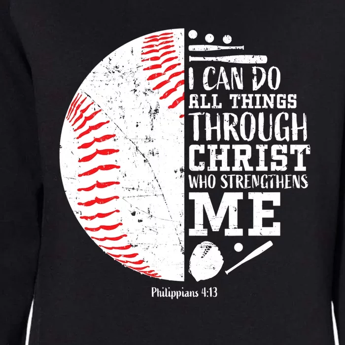 Baseball I Can Do All Thing Through Christ Who Strengthens Me Womens California Wash Sweatshirt