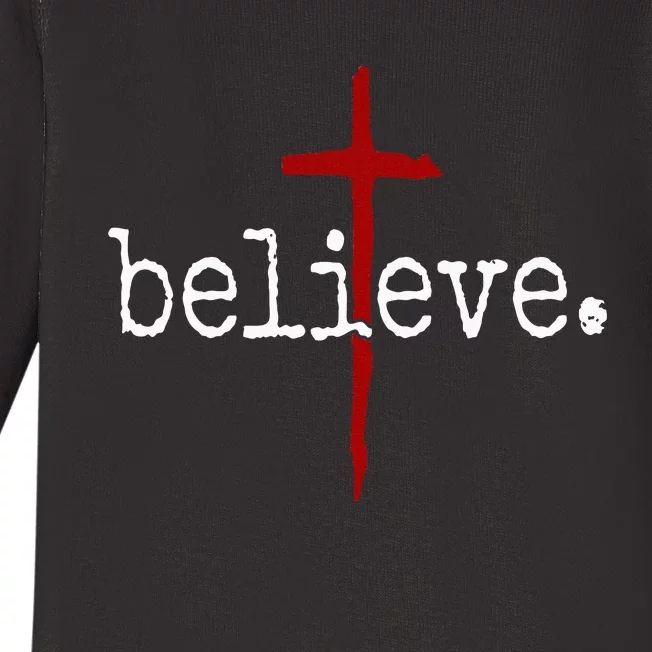 Believe In Cross Christian Saying Baby Long Sleeve Bodysuit