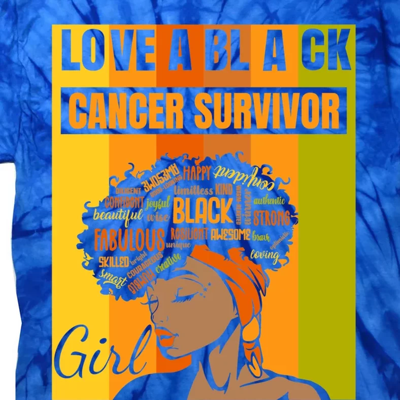 Black Independence Day Love A Black Cancer Survivor Gift Tie-Dye T-Shirt