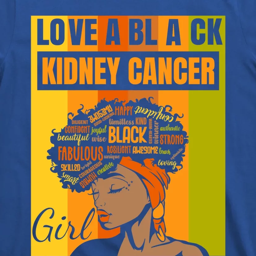 Black Independence Day Love A Black Ney Cancer Meaningful Gift T-Shirt