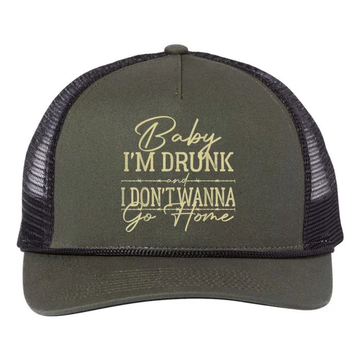 Baby I'm Drunk And I Don't Wanna Go Home Country Music Retro Rope Trucker Hat Cap