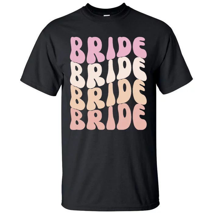 Bride I Do Crew Retro Bachelorette Party Bride Bridesmaids Tall T-Shirt