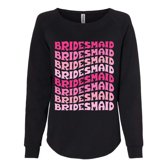 Bridesmaid I Do Crew Retro Bachelorette Party Bridesmaids Womens California Wash Sweatshirt